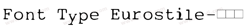 Font Type Eurostile字体转换